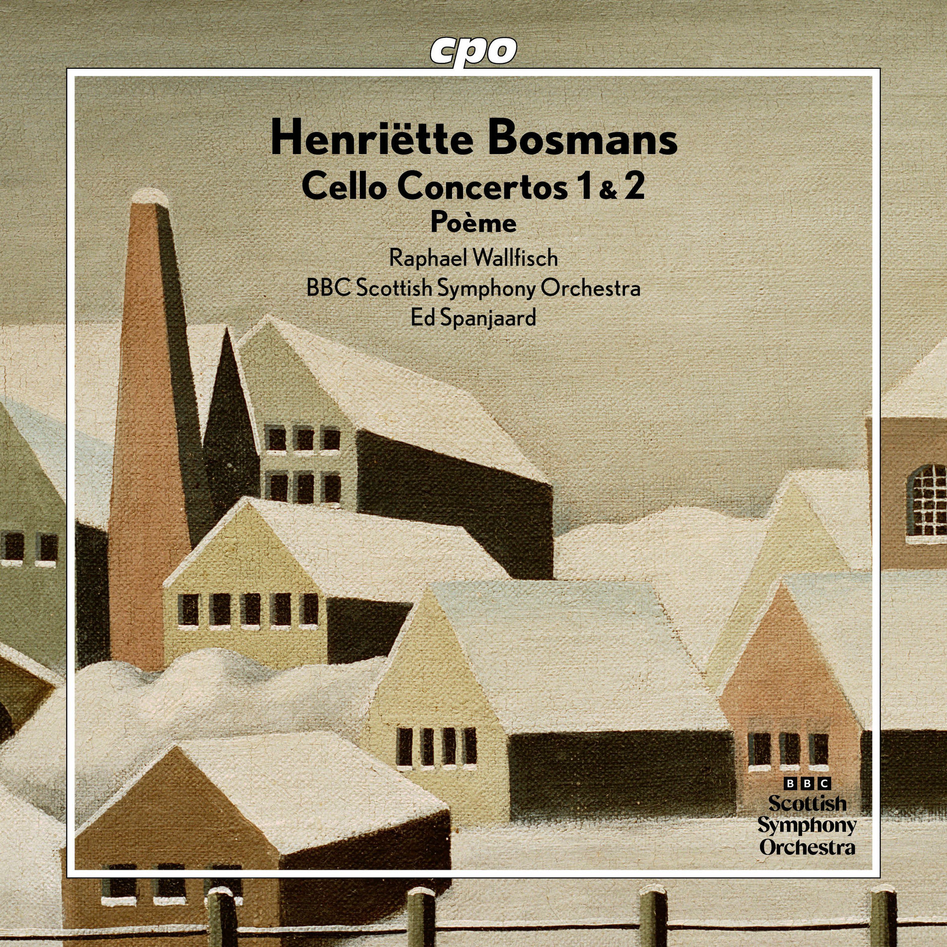 Album cover of Bosmans: Cello Concertos Nos. 1 & 2 & Poème