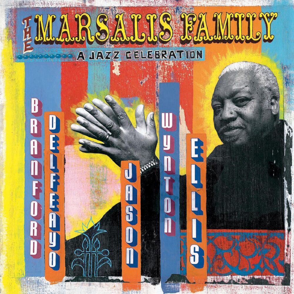 Picture of The Marsalis Family: A Jazz Celebration
