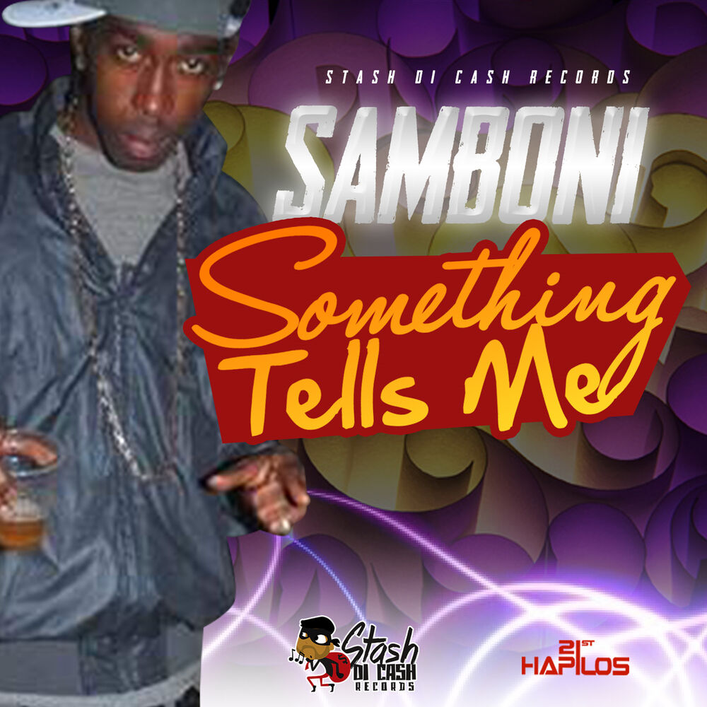 Picture of Something Tells Me - Single