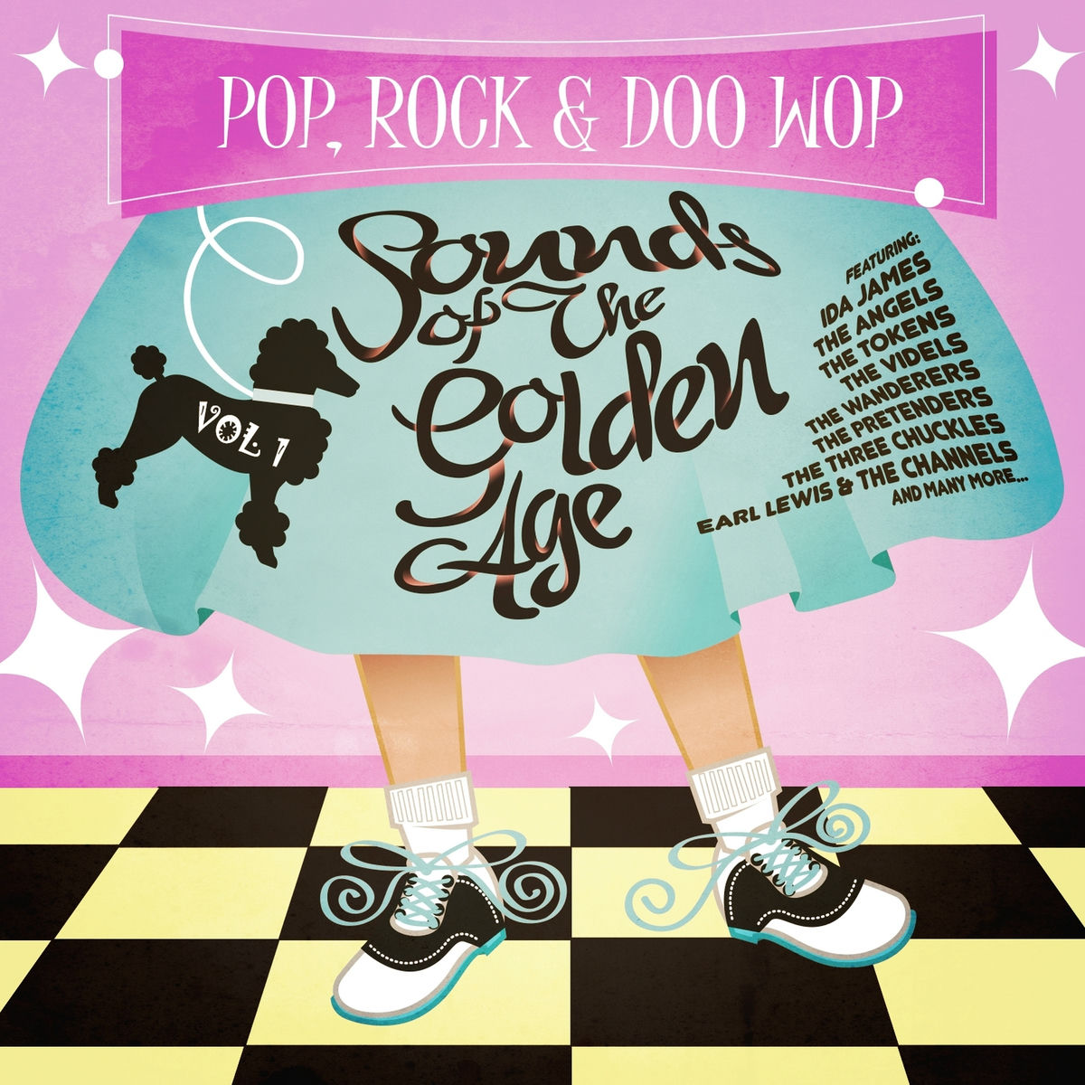 Album cover of Pop, Rock & Doo Wop - Sounds from the Golden Age Vol. 1