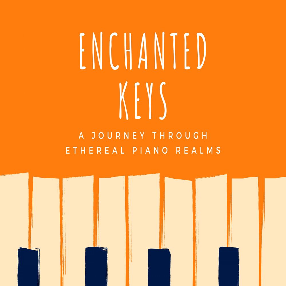 Picture of Enchanted Keys: A Journey Through Ethereal Piano Realms