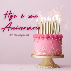 Hoje É Seu Aniversário, Um Dia Especial