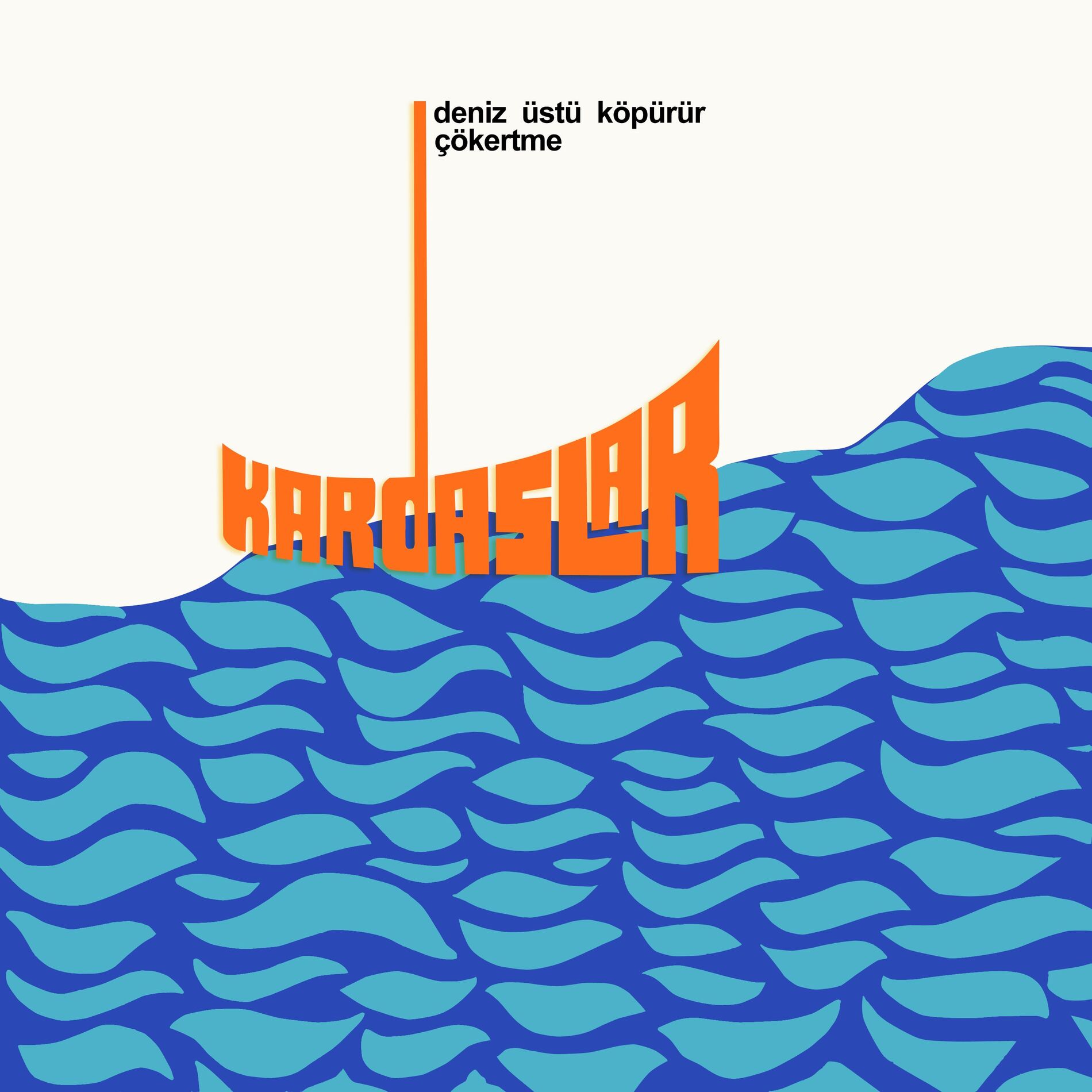 Album cover of Deniz Üstü Köpürür