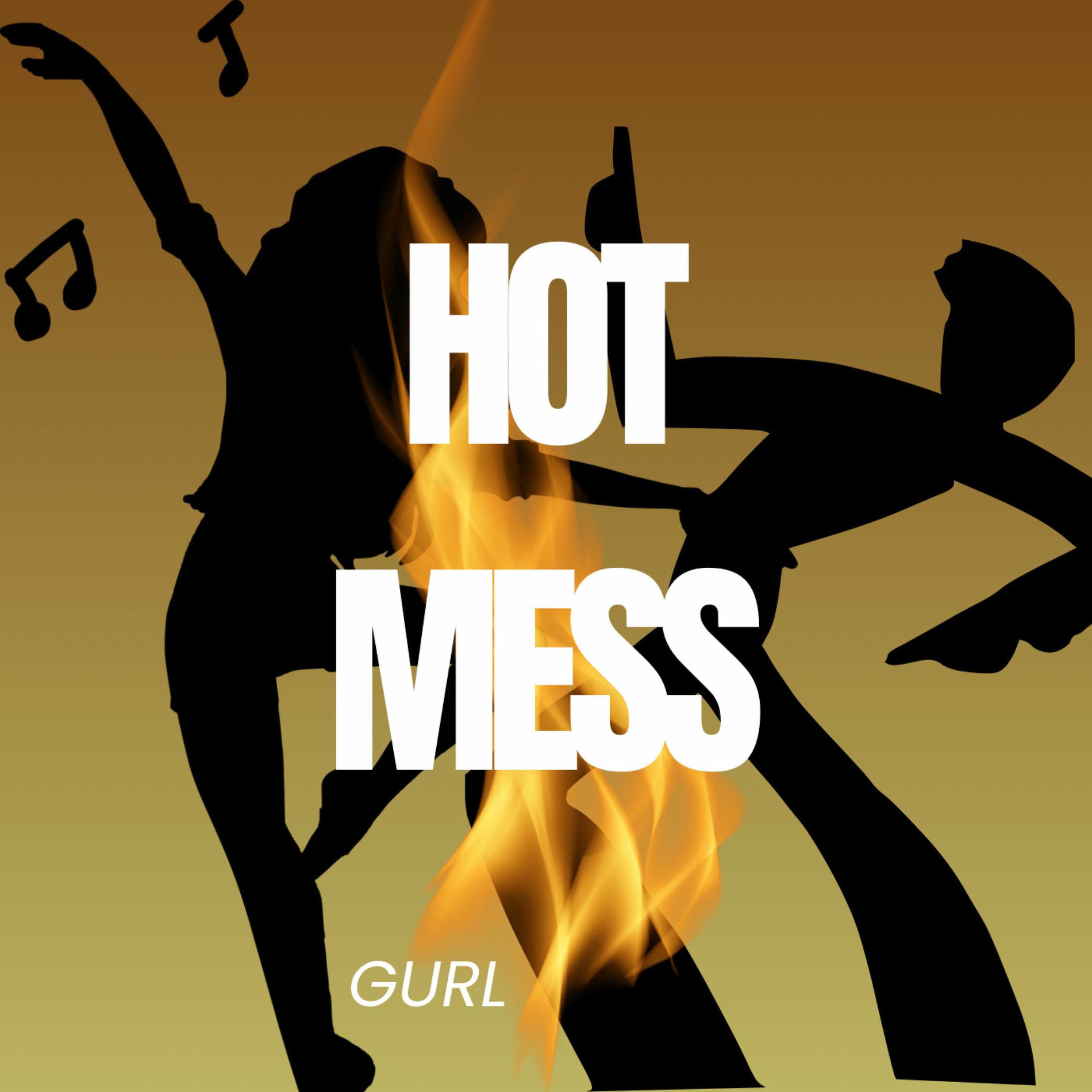 Album cover of Hot Mess
