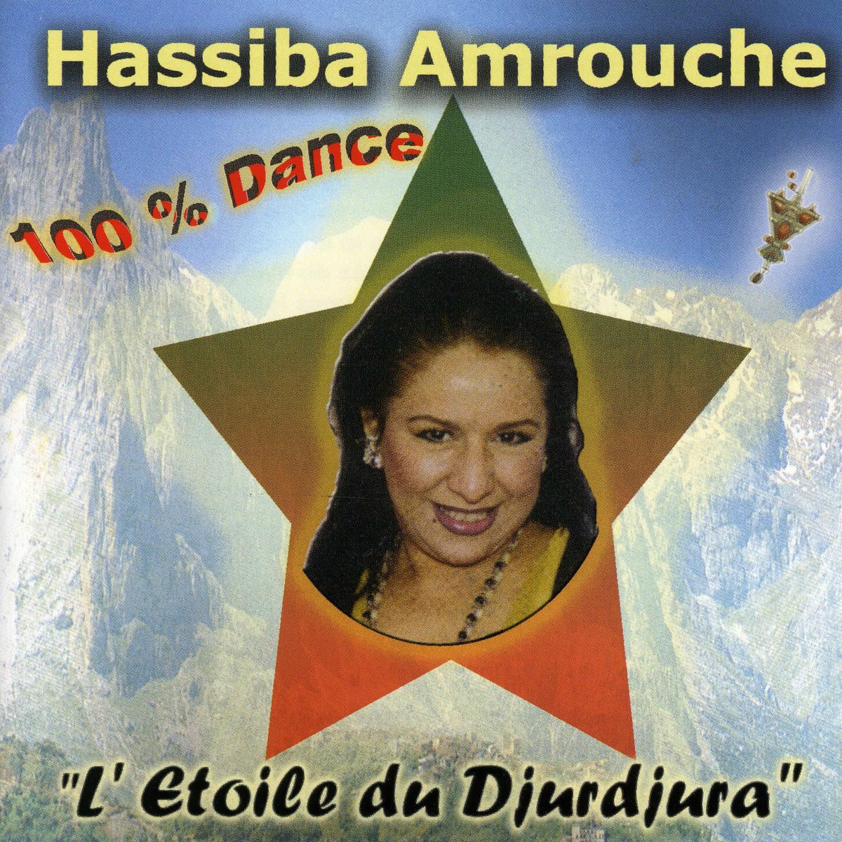 Album cover of L'étoile du Djurdjura, 100% Dance
