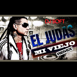 Cover of Mi Viejo (Remix)