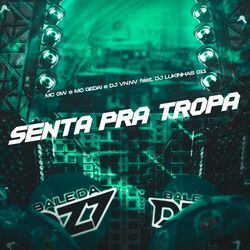 Cover of SENTA PRA TROPA