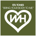 Bring Your Body To Me