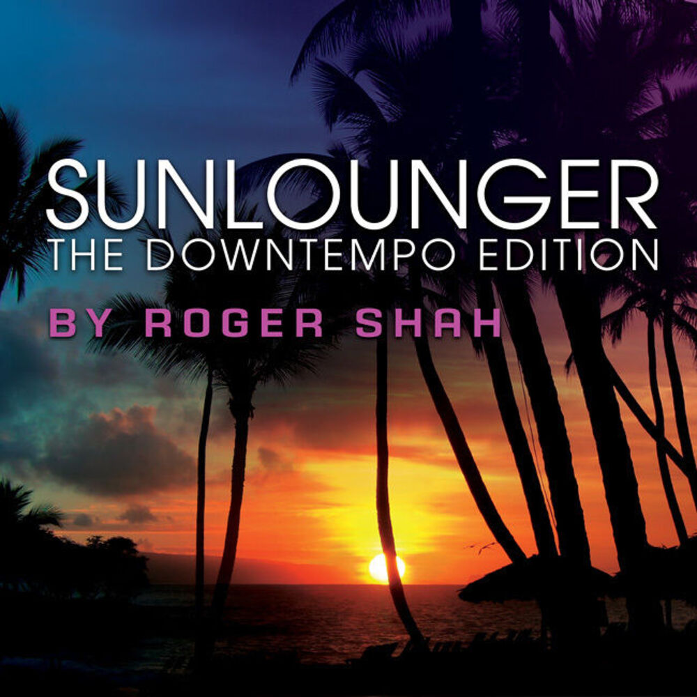 Picture of The Downtempo Edition (By Roger Shah)