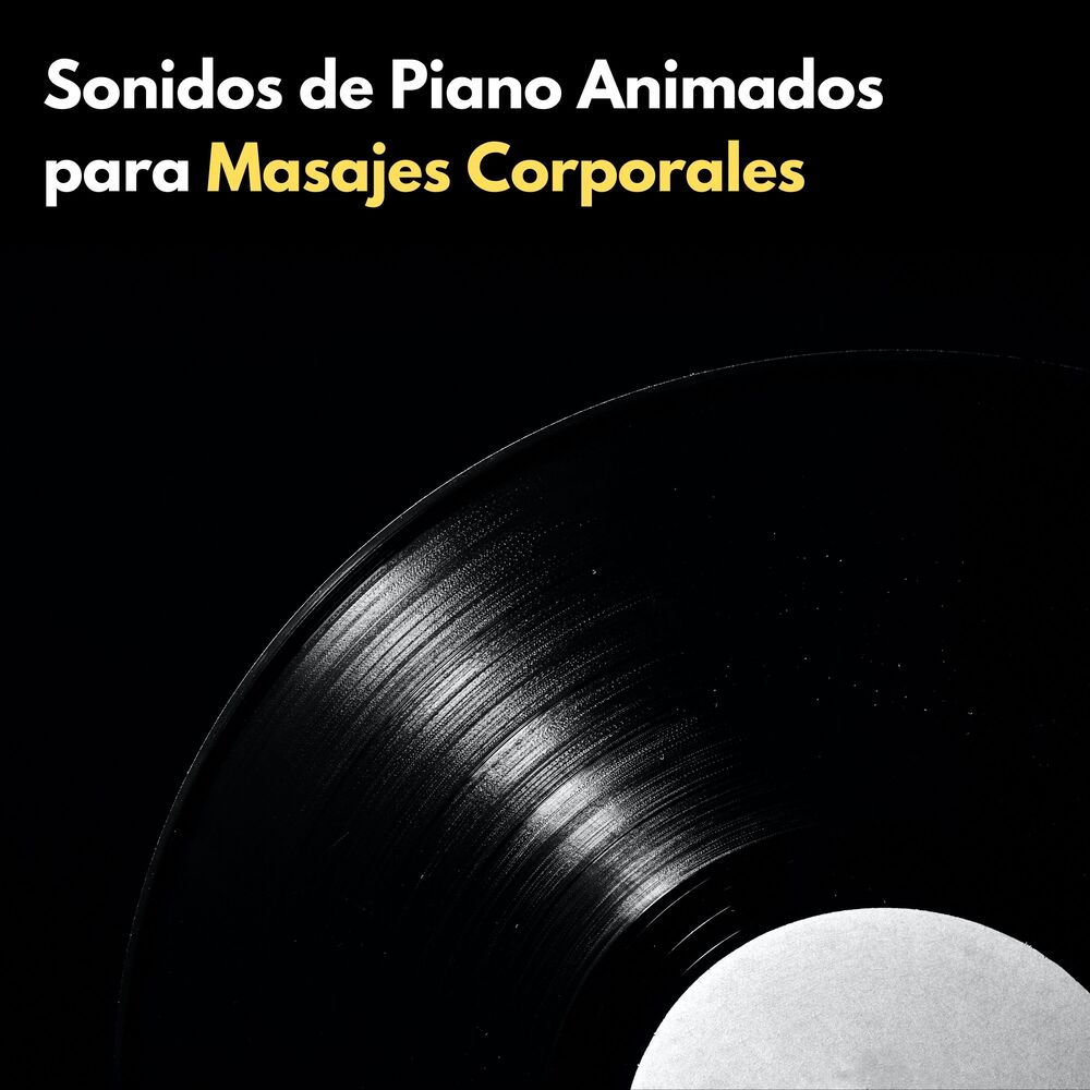 Picture of Sonidos De Piano Animados Para Masajes Corporales