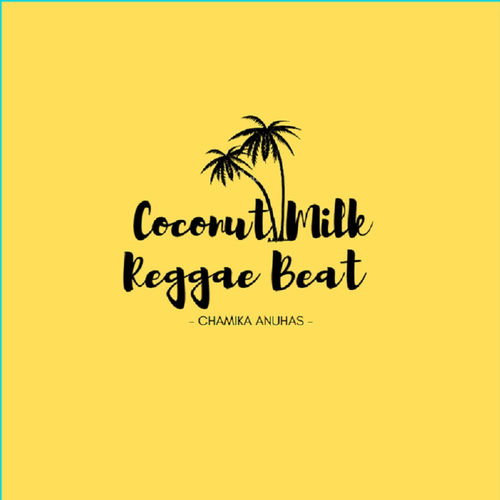 Coconut Milk by Chamika Anuhas - 120 BPM