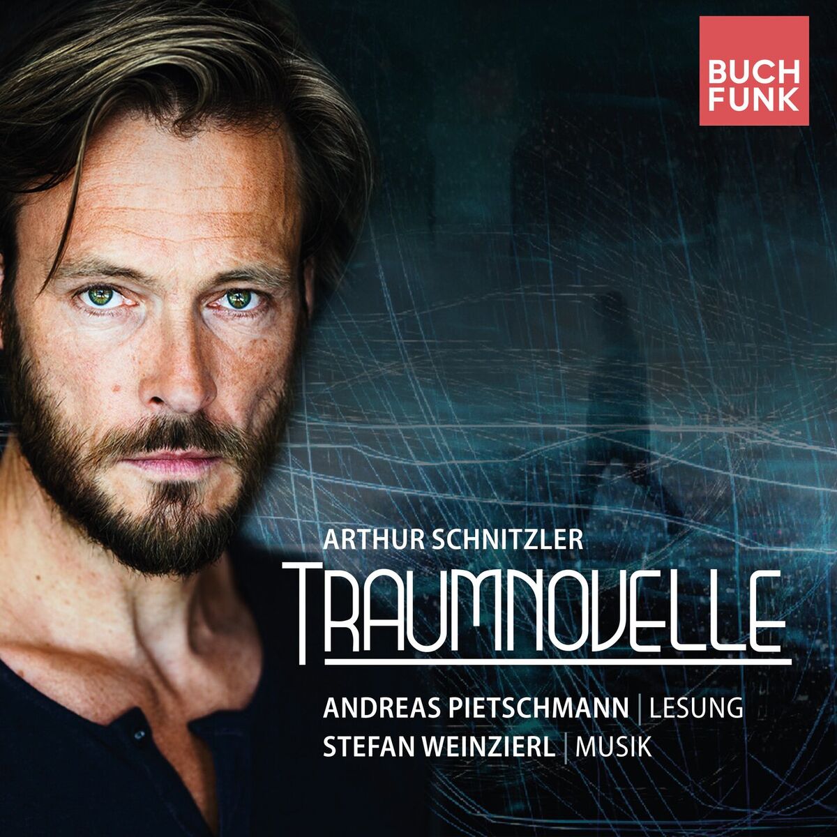 Album cover of Traumnovelle - Konzertlesung nach Arthur Schnitzler (ungekuerzt)