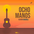 Ocho Manos Tome 2
