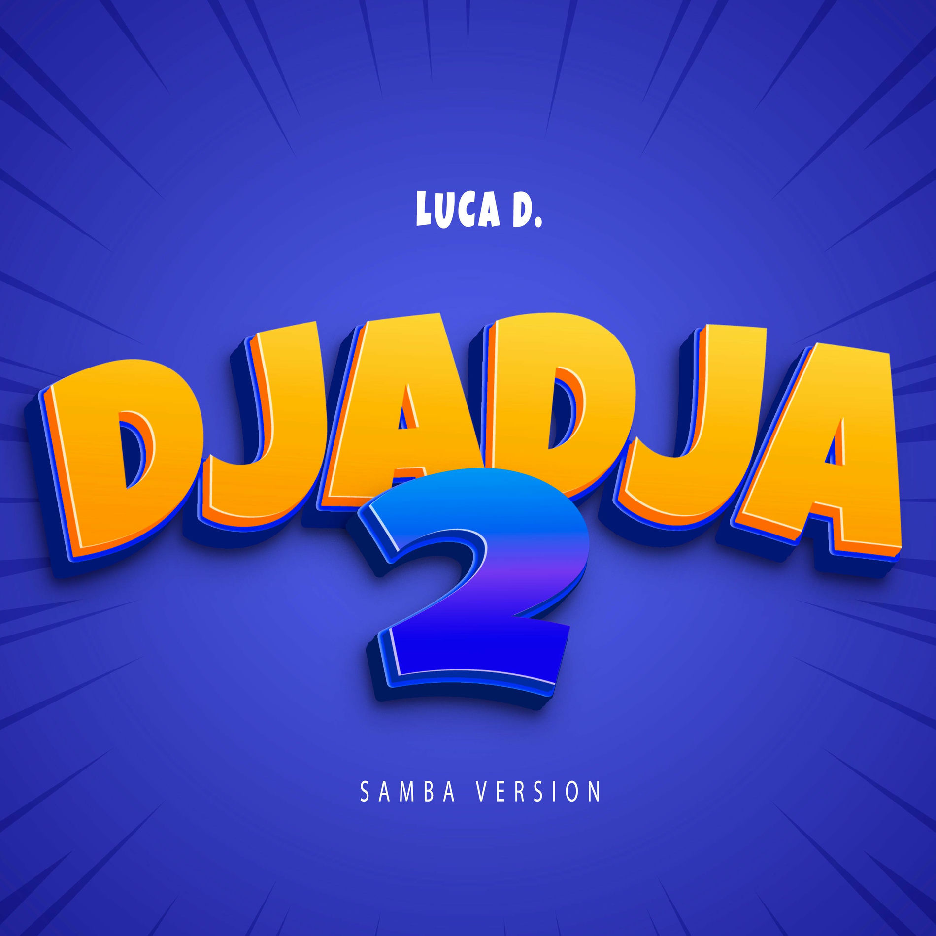 Album cover of Djadja 2 (Samba Version)
