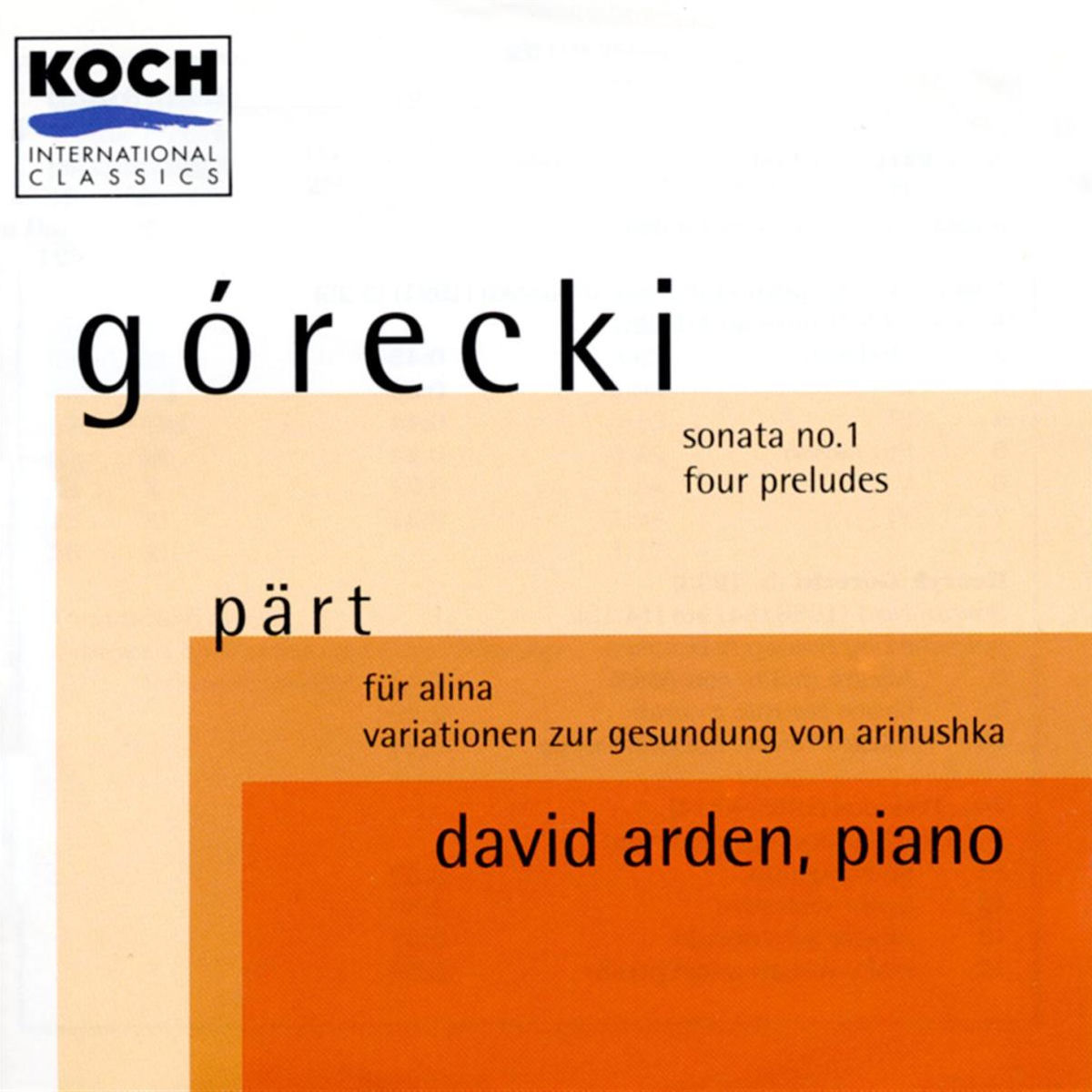 Album cover of Arden, David - Contemporary Piano Music: Piano Music By Part, Gorecki And Ustvolskaya