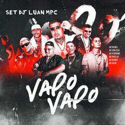 Cover of Set Dj Luan MPC Vapo Vapo