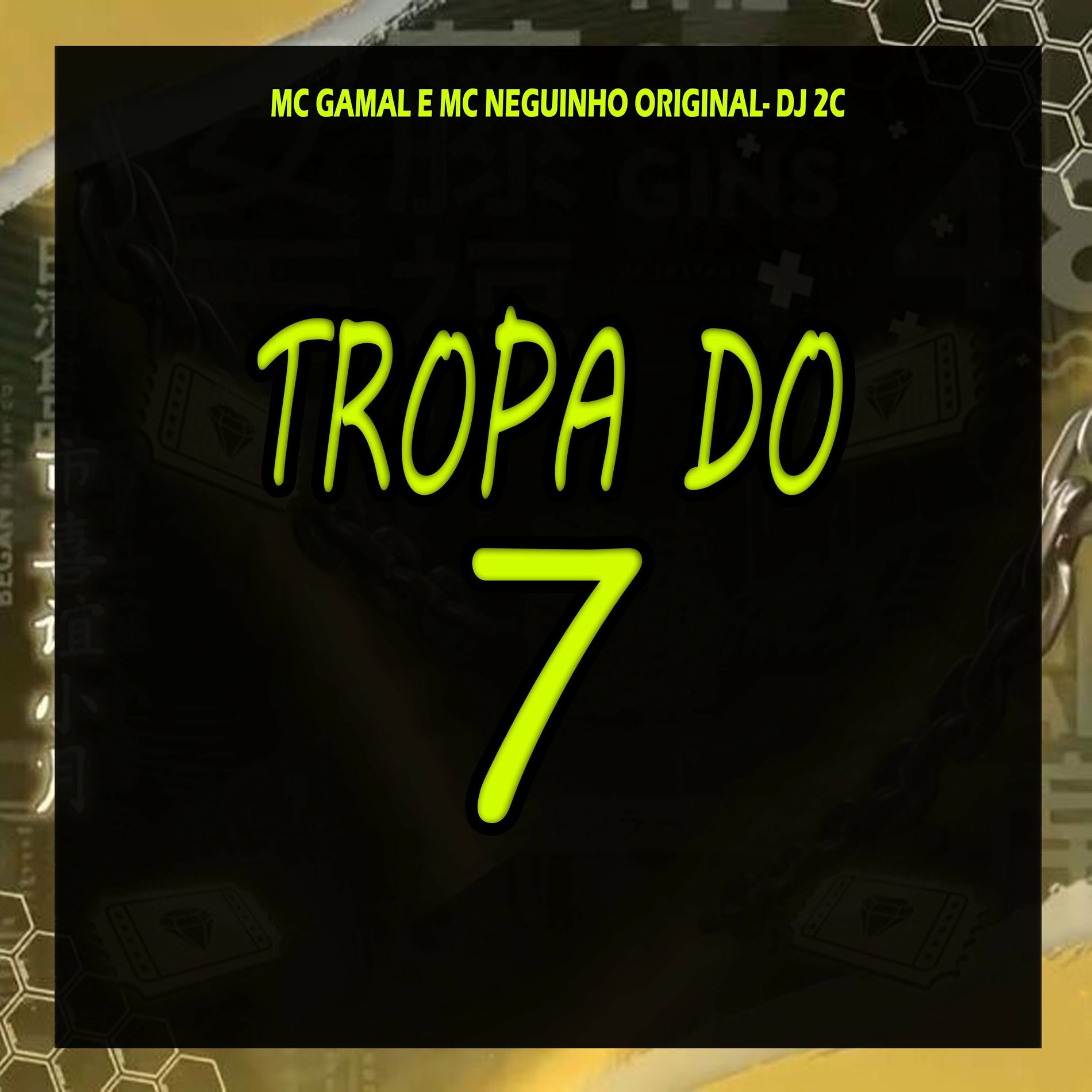 Album cover of Tropa do 7