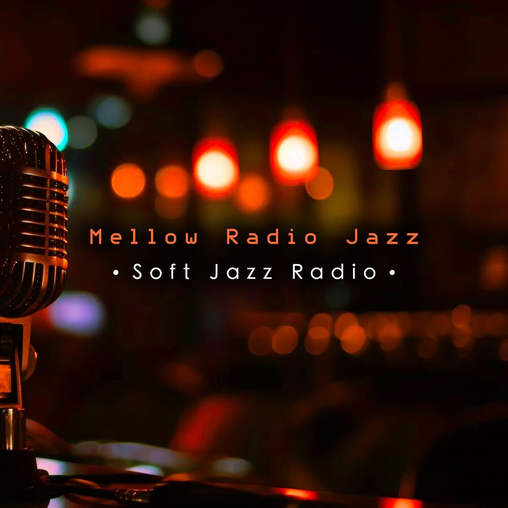 Picture of Mellow Radio Jazz