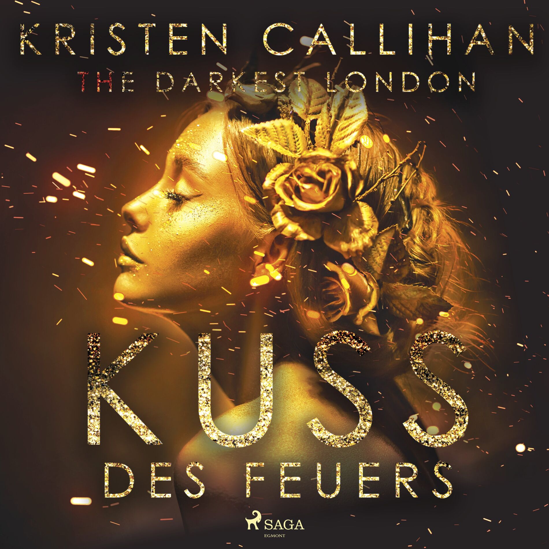 Album cover of The Darkest London - Kuss des Feuers (Darkest-London-Reihe 1)