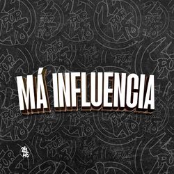 Cover of Má Influencia