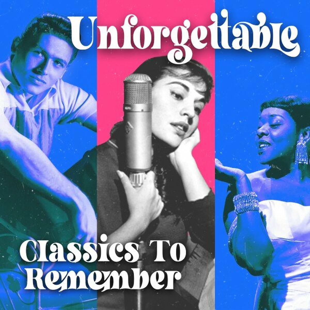Album cover of Unforgettable (Classics to Remember)