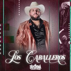 Cover of Los Caballeros