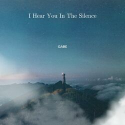 Cover of I Hear You In The Silence