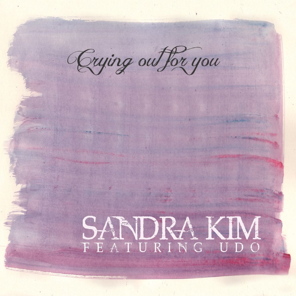 Album cover of Crying Out for You