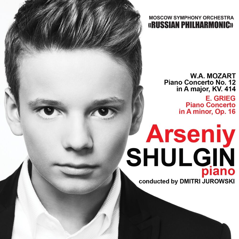 Picture of Arseniy Shulgin Plays Mozart & Grieg