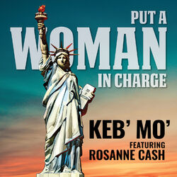 Cover of Put a Woman in Charge (feat. Rosanne Cash)