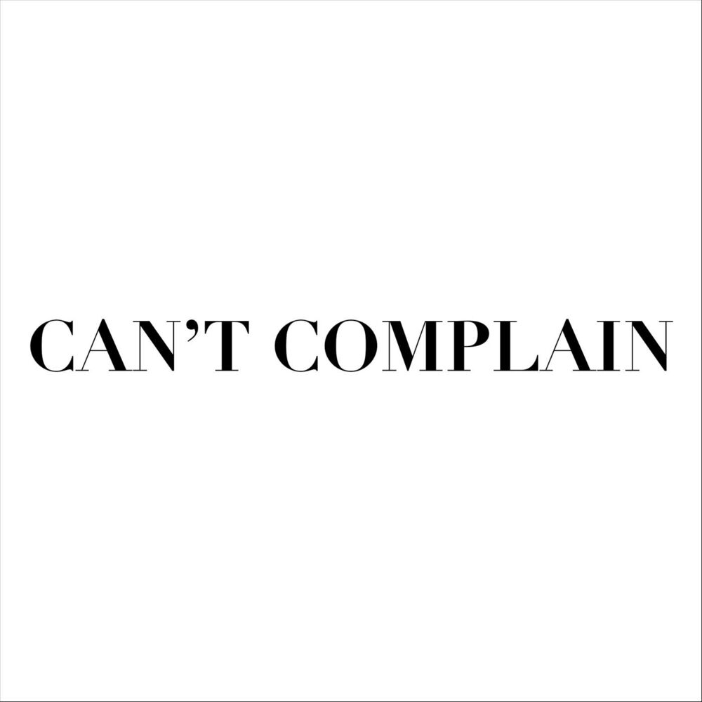 Picture of Can't Complain