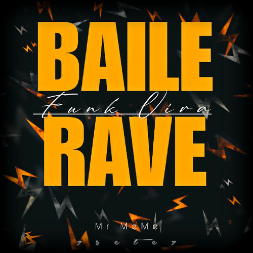 Baile Funk Vira Rave