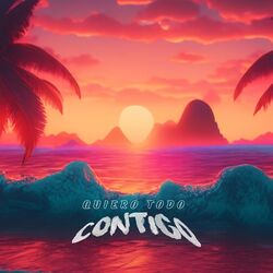 Cover of QUIERO TODO CONTIGO