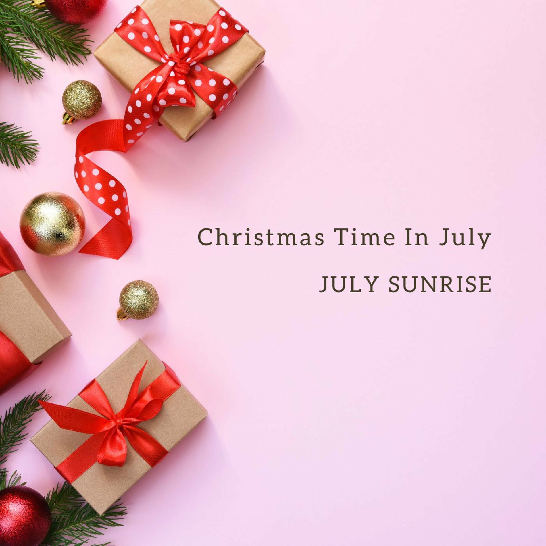 Album cover of Christmas Time In July
