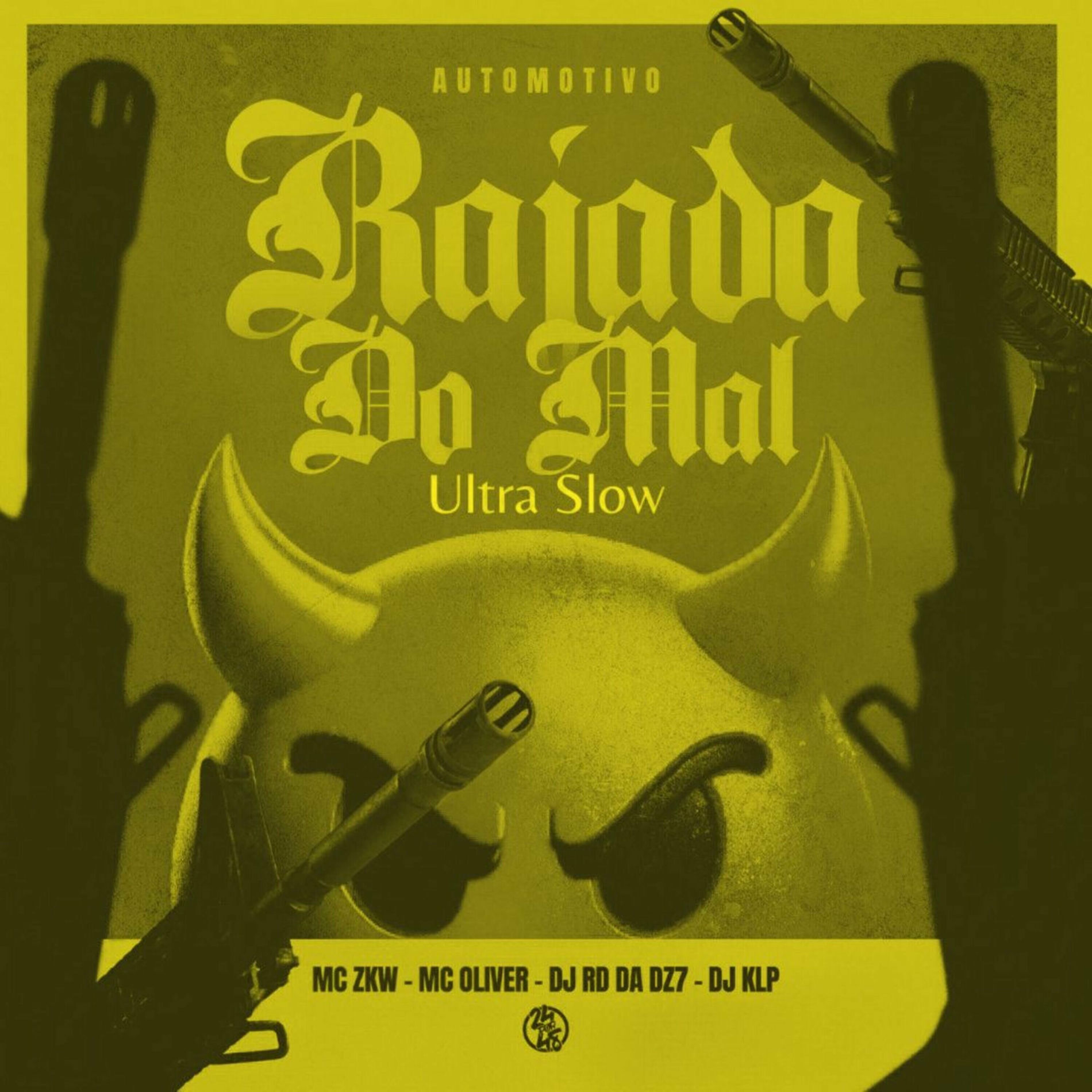 Album cover of Automotivo Rajada do Mal - Ultra Slow
