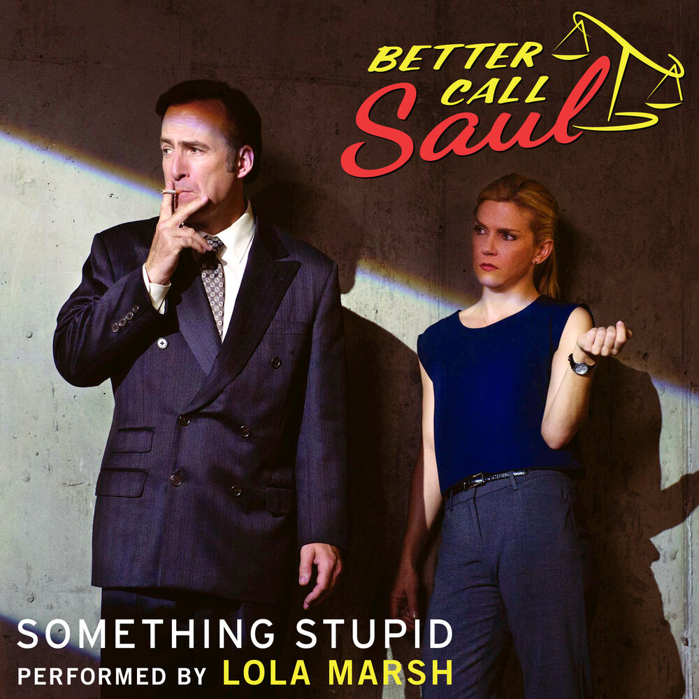 Picture of Something Stupid (From "Better Call Saul")