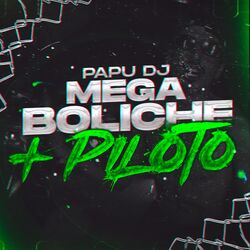 Cover of Mega Boliche + Piloto