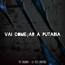 Vai Começar a Putaria