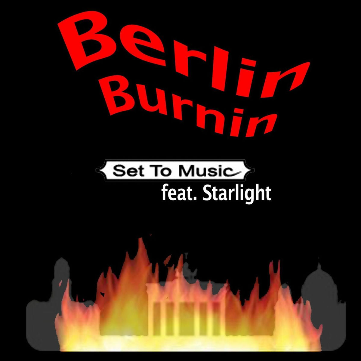 Album cover of Berlin Burnin (Single Edit)