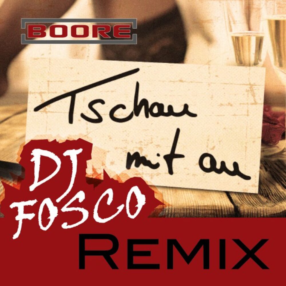 Picture of Tschau mit Au (DJ Fosco Remixe)
