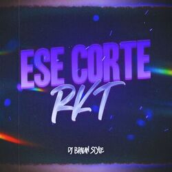 Cover of Ese Corte RKT