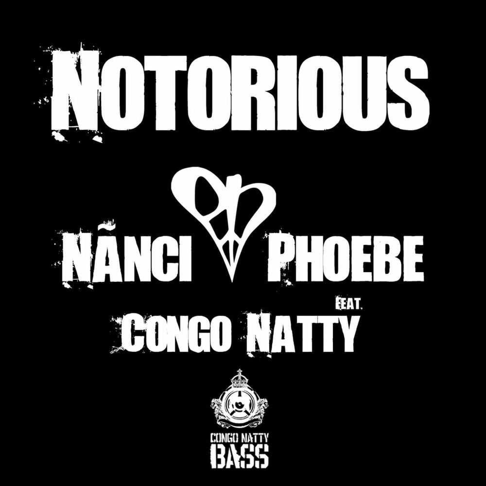 Picture of Notorious (feat. Congo Natty)