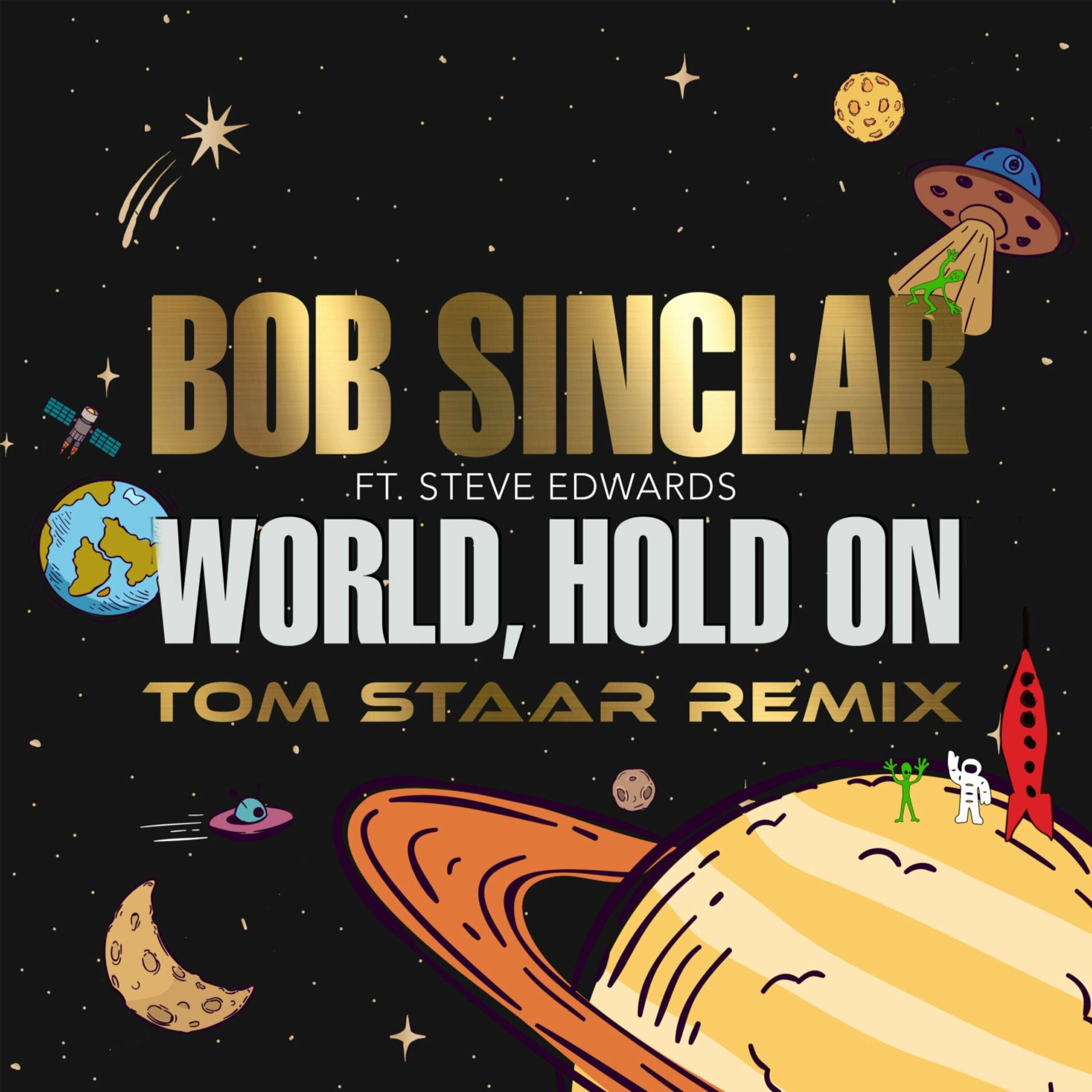 Album cover of World, Hold On (Children Of The Sky) (Tom Staar Remix)