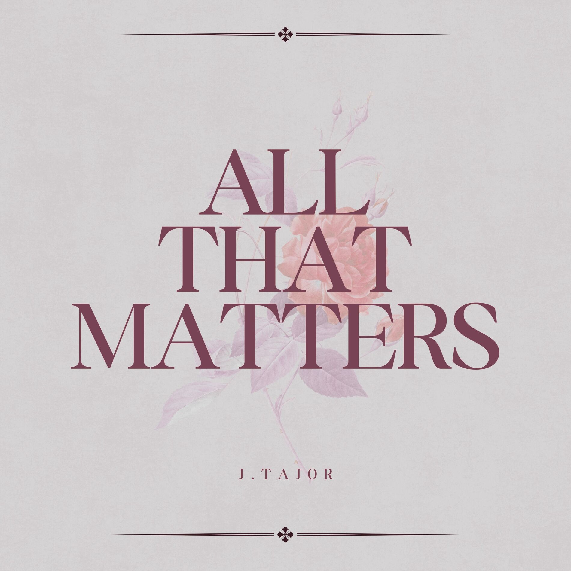 Album cover of All That Matters