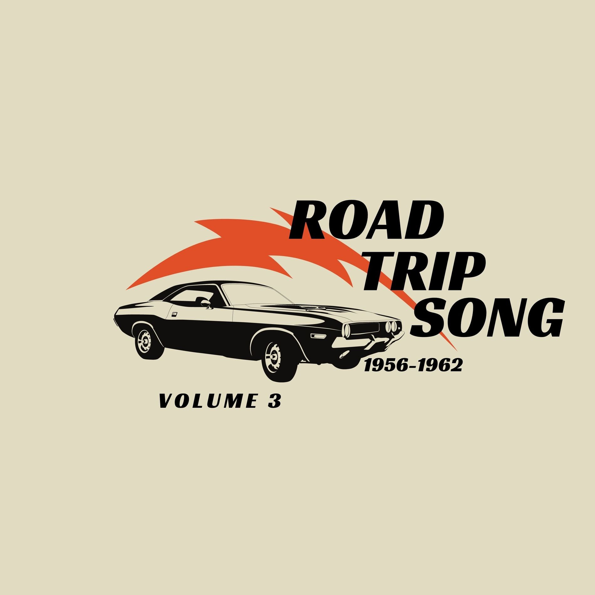 Album cover of Road Trip Song - 1956/1962 (Volume 3)