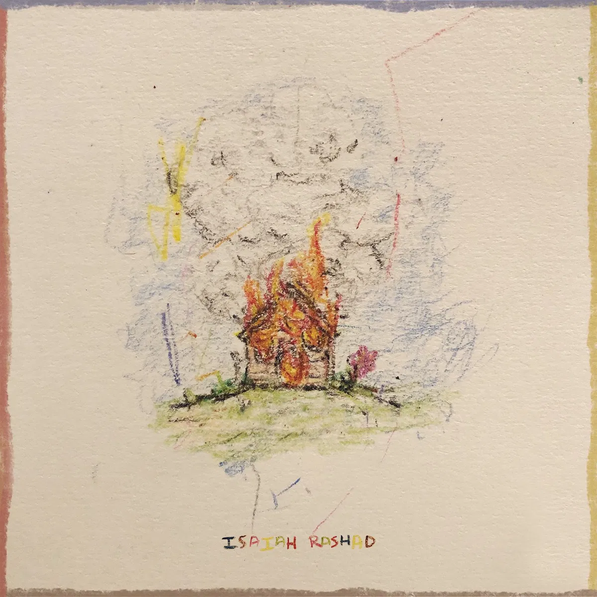 The House Is Burning, Isaiah Rashad