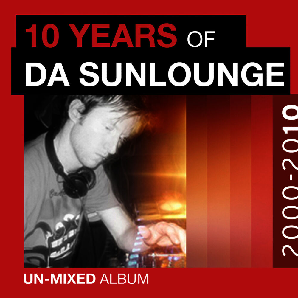 Picture of 10 Years of Da Sunlounge Unmixed Album