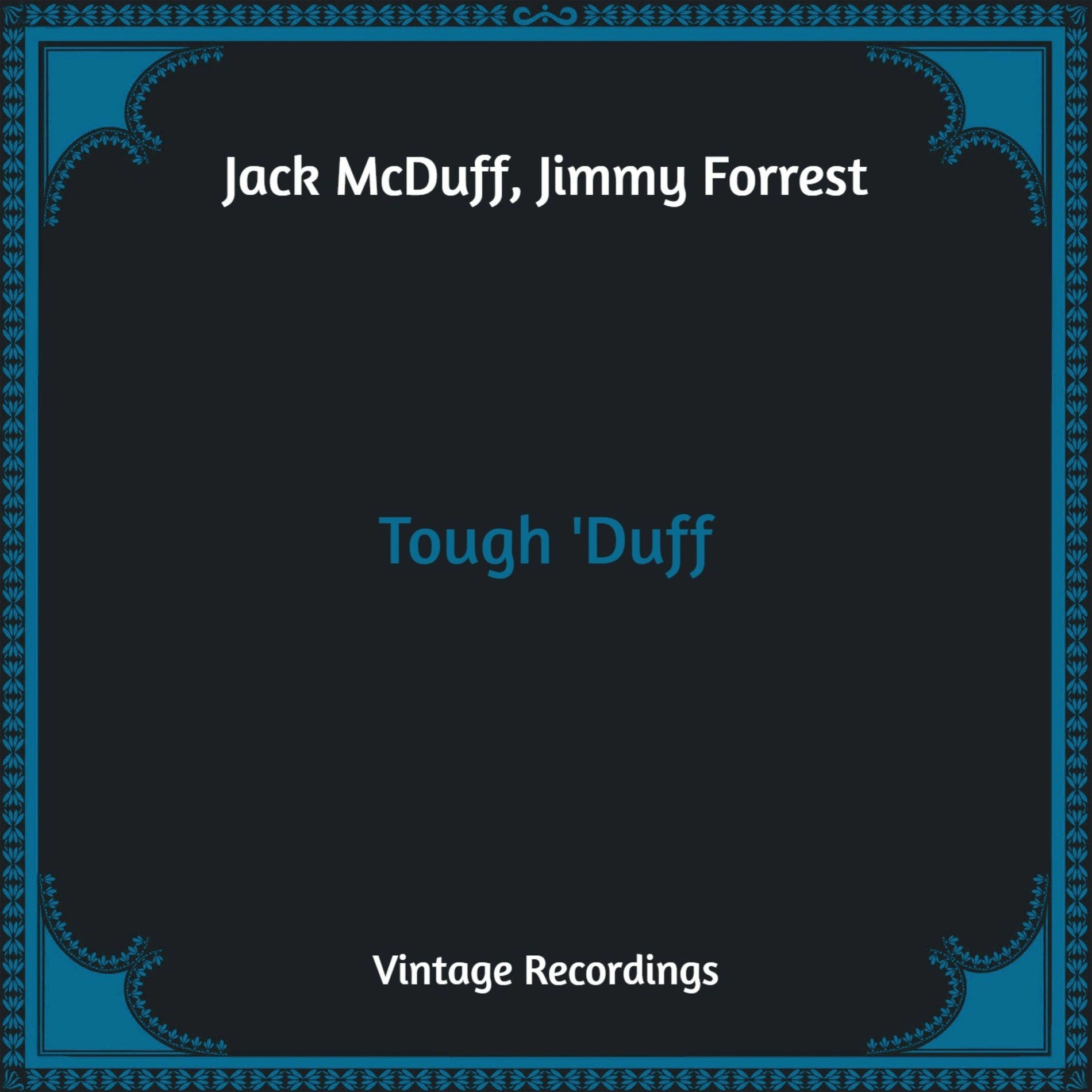 Album cover of Tough 'Duff (Hq Remastered)