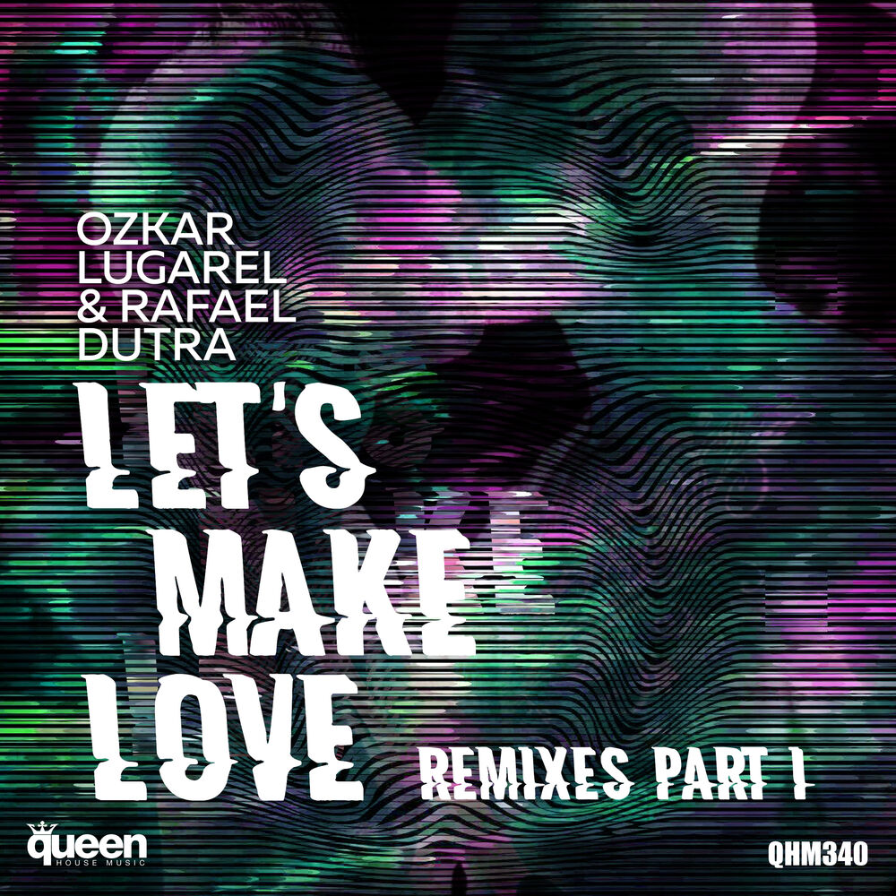 Picture of Let's Make Love (Remixes, Pt. 1)