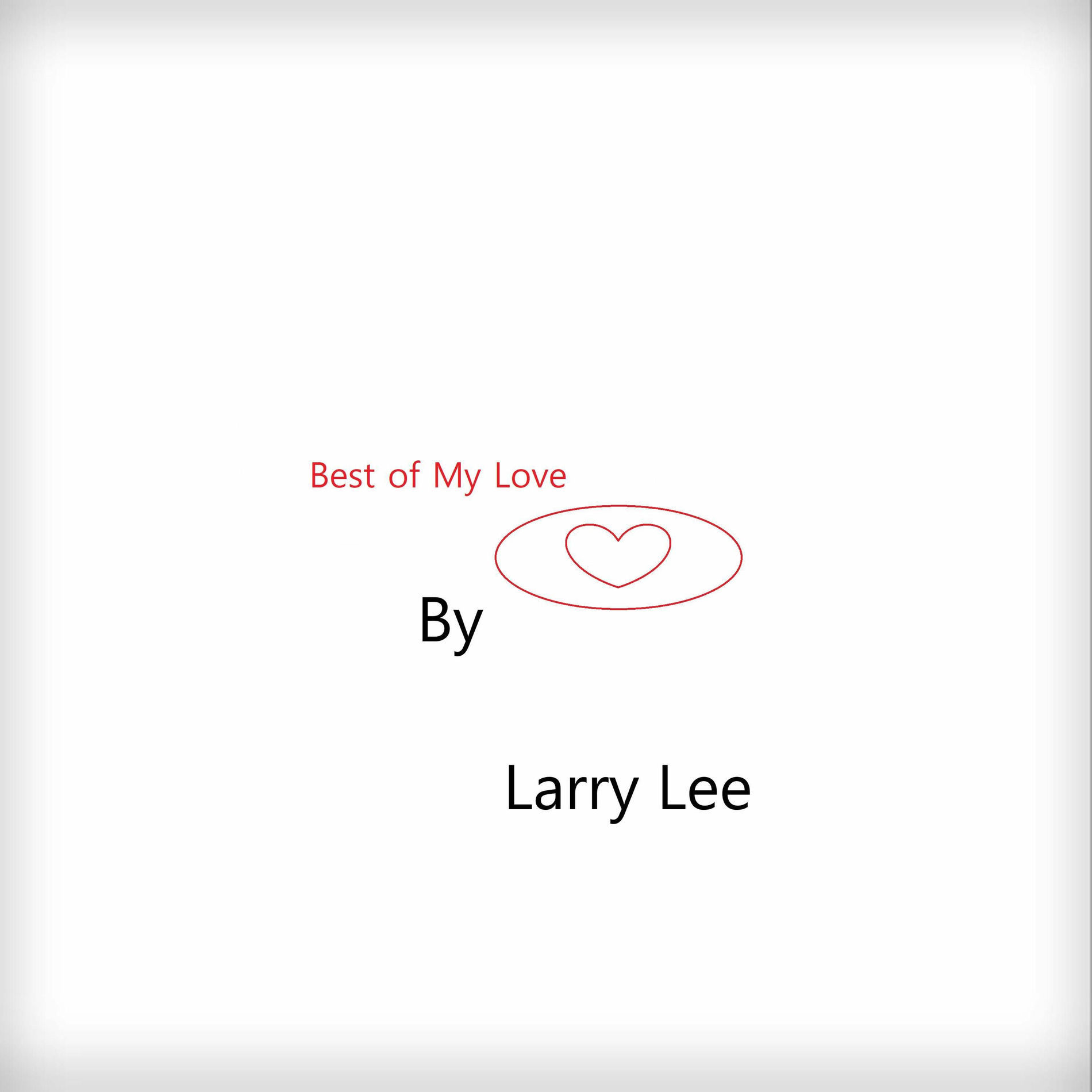 Album cover of Best of My Love